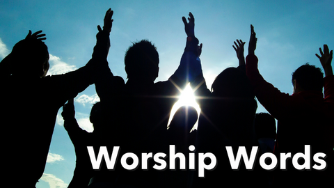 God's World in Community: Worship Words Sample